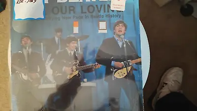 Sealed 1982  Never Opened  THE BEATLES ALL OUR LOVING  Interviews & Songs • $39.95