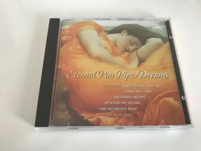 Eternal Pan Pipe Dreams. CD Various (1997) • £2.09