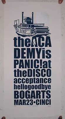 The Academy Is Panic At The Disco Poster Silkscreen March 23 Panic! Is • $254.21