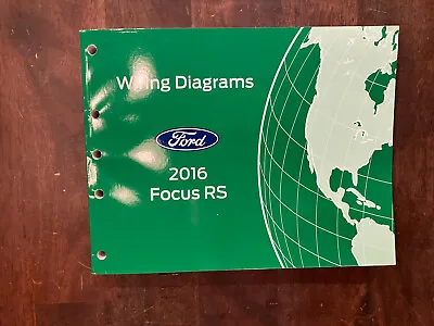 $9.99 • Buy 2016 Ford Focus Rs Electrical Wiring Diagrams Service Manual Shop Repair Book