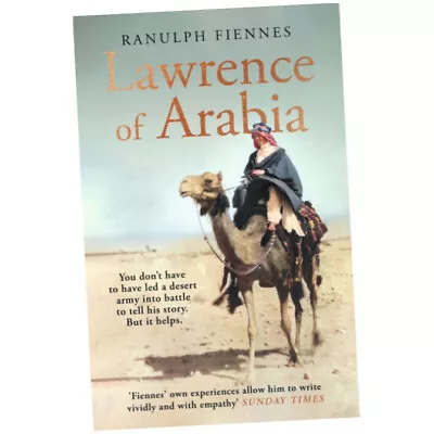 Lawrence Of Arabia - Ranulph Fiennes (Hardback) - The Definitive 21st-century... • £22.25