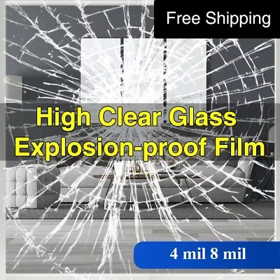 4Mil 8Mil Clear Security Window Film Shatterproof Glass Protection 24in X 32.8ft • $30.95