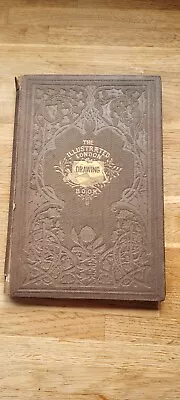 The Illustrated London Drawing Book. Robert Scott Burn. 1853 • £150