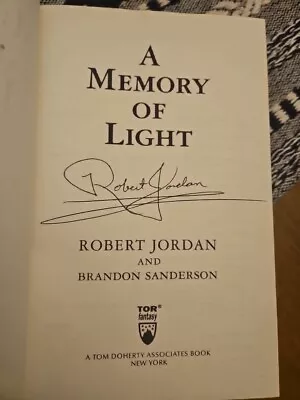 Wheel Of Time - Robert Jordan A Memory Of Light 1st Edition First Print • $25