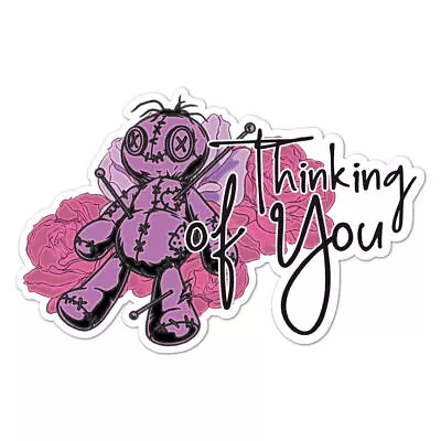 Thinking Of You Voodoo Sticker • $3.96