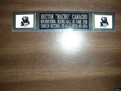 Hector  Macho  Camacho (boxing) Nameplate For Signed Gloves/trunks/photo Display • $7.95