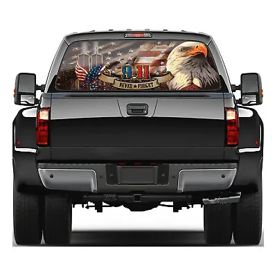 Never Forget 9-11 American Eagle Truck Rear Window Perforated Decal Graphic • $69.99