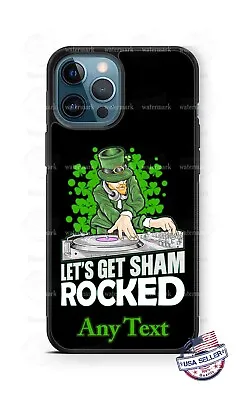 Personalize DJ Let's Get Sham St Patrick's Day Phone Case Fits IPhone Samsung • $21.98