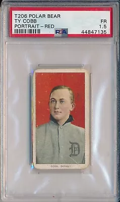 1910 T206 Polar Bear - Ty Cobb Red Portrait - Psa 1.5 Fr (svsc) • $5299.99