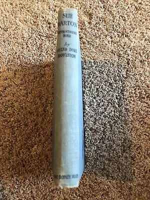 £12.71 • Buy SUE BARTEN SUPERINTENDENT NURSE Helen Dore Boylston 1942 Antique 