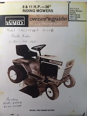 Montgomery Ward 36 Riding Mower 8hp 11 Hp TMO 33846B 33813E Owner & Parts Manual • $58.99