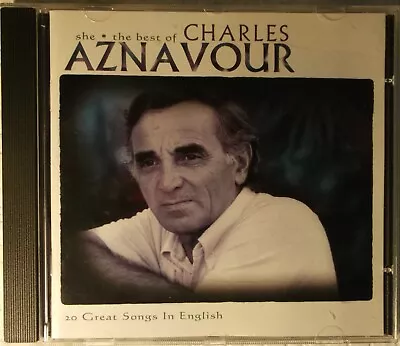 She - The Best Of Charles Aznavour - 20 Great Songs In English • £6