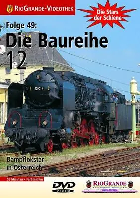 DVD Stars Der Schiene 49 - Die Baureihe 12  • £14.71