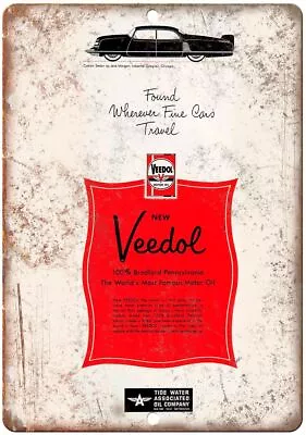 Veedol Oil Company Vintage Ad Reproduction Metal Sign A782 • $23.95