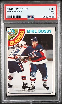 1978/79 O-Pee-Chee OPC Hockey #115 Mike Bossy Rookie Card RC PSA 7 • $249.99