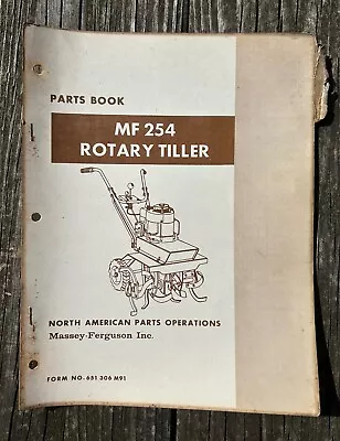 Vintage 1970 Massey Ferguson Parts Book MF 254 Rotary Tiller MF254 651 306M91 • $12.99