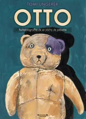 Otto: Autobiografia De Un Osito De Peluche / The Autobiography Of A Teddy Bear • $6.01