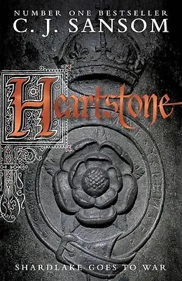 Heartstone By C. J. Sansom. 9780230744158 • £3.50