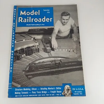 Model Railroader Magazine Sep 1951 Vol 18 No 9 Pony Truss Bridge Freight House • $4.99
