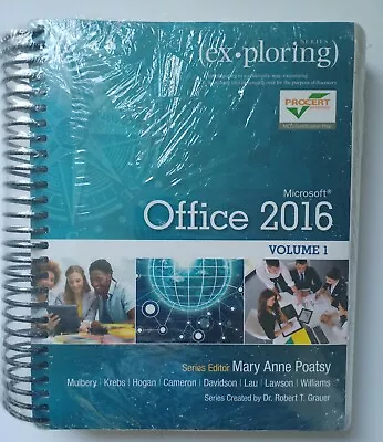 Exploring Microsoft Office 2016 Volume 1; MyITLab / SEALED / Spiral Bound • $29.99