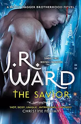 The Savior (Black Dagger Brotherhood) • £6.73