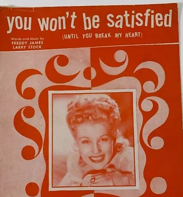 Vintage Sheet Music You Won't Be Satisfied Marion Hutton                   PA-11 • $12.99