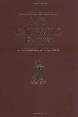 My Catholic Faith • $42.69