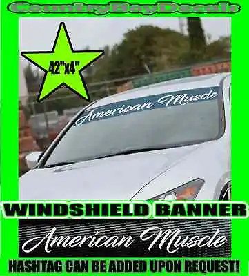 AMERICAN MUSCLE Windshield Brow Vinyl Decal Sticker Diesel Truck Car Boost Turbo • $14.99