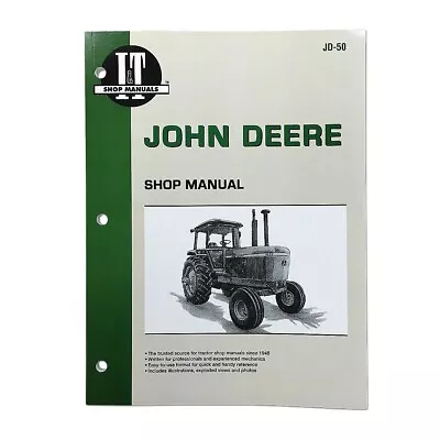 I&T Shop Manual JD Models 4030 4230 4430 & 4630 Tractors JD50 Farmer Bob's • $39.95