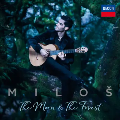 Milos Karadaglic The Moon & The Forest (CD) Album • £13.99
