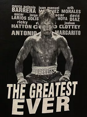 Manny Pacquiao  The Greatest Ever  T Shirt Large (Tag 2XL) Boxing Boxer Sports • $14.99