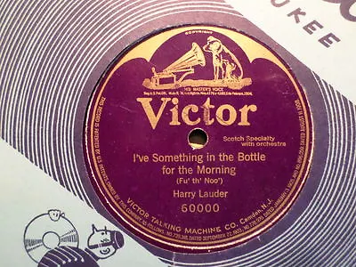 $7.99 • Buy Victor 78 Record 60000/harry Lauder/i've Something In The Bottle For Morning/vg+