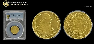 Spain 1806 Madrid M FA 2 Escudos PCGS AU58 High Grade PQ! Carlos IV • $900