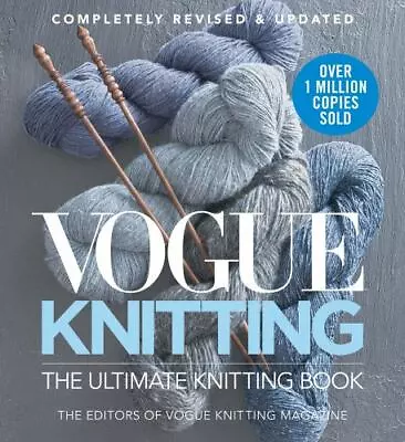 ~VOGUE KNITTING~ Ultimate Knitting Book HC Hardcover 2018 Revised/Updated • $22