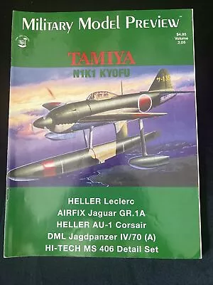 Military Model Preview Vol 2.05 Tamiya N1K1 KYOFU • $4.99