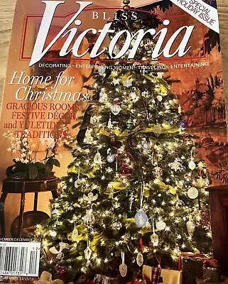 VICTORIA MAGAZINE Christmas November/December 2013 C-5-1 • $13.99