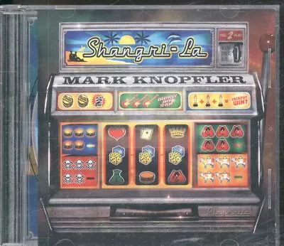 Mark Knopfler Shangri-La CD Europe Mercury 2004 9867260 • £6.61