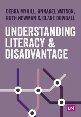 Ruth Newman Annabel Watson Debra Myhill C Understanding Literacy And  (Hardback) • $171.05