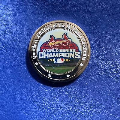 Springfield Cardinals 2007 Coin 06 World Series Champion MLB Season 3 • $5.25