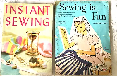 Vintage Sewing Books Lot Of Two Sewing Is Fun And Instant Sewing Paperbacks Used • $8.94
