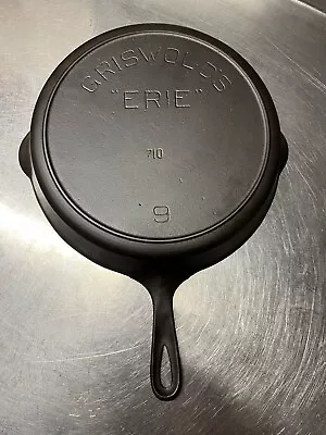 $265 • Buy Griswold's  Erie  No. 9 Skillet 1905-1906 P/n 710