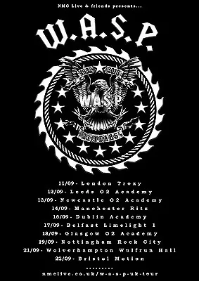 W.A.S.P.  1982 - 2015 33 YEARS  UK CONCERT TOUR POSTER - Heavy/Glam Metal Music • $14.51
