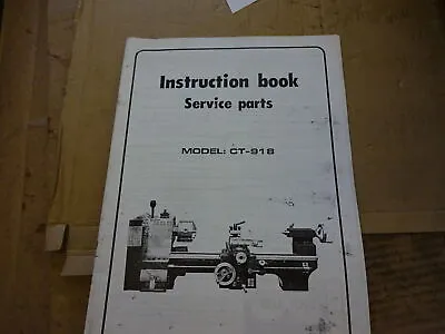 Axminster Etc.Ct918 Centre Lathe Instruction Book + Spare Parts • £36