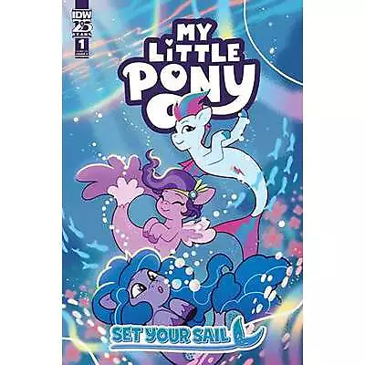 My Little Pony Set Your Sail #1 IDW First Printing • $3.19