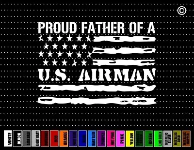 Proud Air Force Dad #3 Family Mom Military Parent Car Sticker Window Vinyl Decal • $4.99