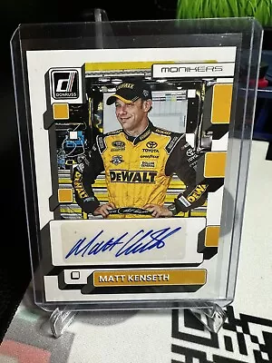 2023 Panini Donruss Racing NASCAR Monikers MATT KENSETH Autograph • $14.99