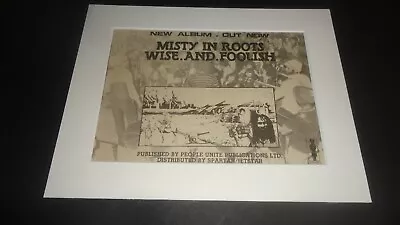 MISTY IN ROOTS Wise And Foolish-mounted Original Advert • £9.50