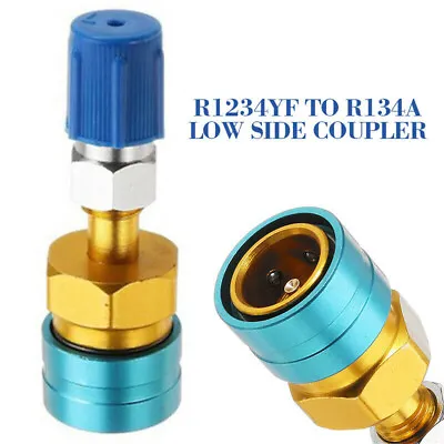 R1234YF To R134a Low Side Quick Coupler Adapter Auto Air Conditioning Fitting US • $10.99