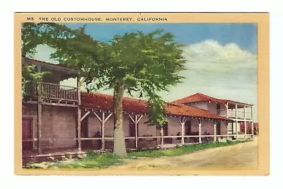 Monterey California The Old Customhouse Vintage Postcard • $1.87