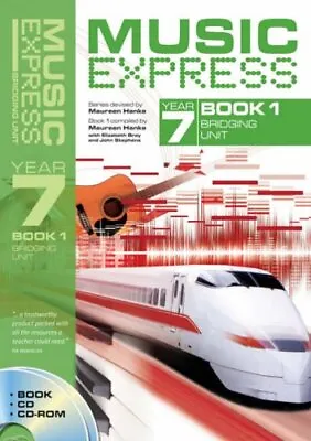 Music Express Year 7: Bridging Unit: Bk. 1 (Music Express) By Maureen Hanke Jo • £8.85